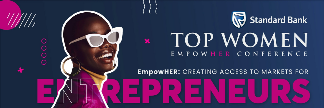 Standard Bank Top Women EmpowHER Conference